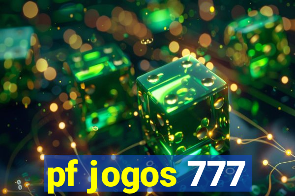 pf jogos 777